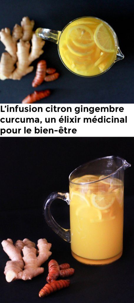 Linfusion Citron Gingembre Curcuma Un élixir Médicinal Pour Le Bien être Santé Nutrition 